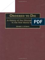 Erickson - Ordered To Die. A History of The Ottoman Army. (Contributions in Military Studies) - 2001