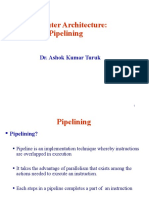 Computer Architecture: Pipelining: Dr. Ashok Kumar Turuk