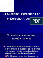 La Sucesión Internacional, La Norma Indirecta, Sistema Del C.Civil y El C.C.C.N y Sistema Convencional