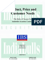 Product, Price and Customer Needs: - The Rules of Success For Indiabulls Securities Limited