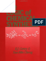 The Logic of Chemical Synthesis Corey E J Amp Cheng X M 1 45