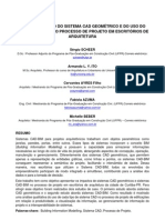 Impactos Do Uso Do Sistema Cad Geométrico e Do Uso Do Sistema Cad-Bim No Processo de Projeto em Escritórios de Arquitetura