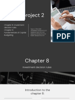 Team Project 2: Chapter 8: Investment Decision Rules Fundamentals of Capital Budgeting