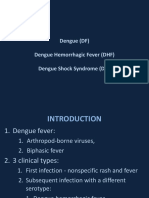 INFECTIONS Dengue Fever and Dengue Hemorrhagic Fever