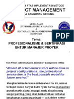 Project Management: Tema: Profesionalisme & Sertifikasi Untuk Manajer Proyek