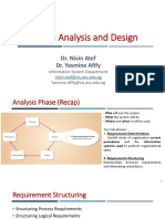 System Analysis and Design: Dr. Nivin Atef Dr. Yasmine Afify