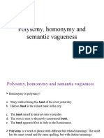 Polysemy, Homonymy and Semantic Vagueness