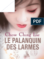 Chow Ching Lie - Le Palanquin Des Larmes