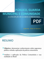 Espaço Público, Guarda Municipal e Comunidade