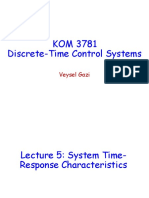 KOM 3781 Discrete-Time Control Systems: Veysel Gazi