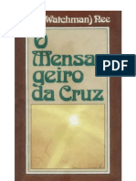 Watchman Nee O Mensageiro Da Cruz