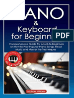 Piano and Keyboard for Beginners Comprehensive Guide for Absolute Beginners on How to Play Popular Piano Songs, Read Music and Master the Techniques With Ease With Easy to Follow Instructions and Illu (z-lib.org).e