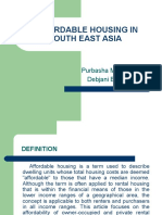 Affordable Housing in South East Asia: Purbasha M. Chakraborty Debjani Bhattacharya