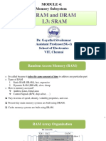 Sram and Dram L3: Sram: Memory Subsystem