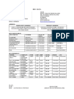 Bio - Data: Address: Permanent Address Present Address