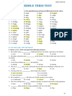 Middle Term Test: Choose The Words That Have The Underlined Part Pronounced Differently From The Others