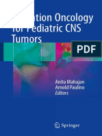 Radiation Oncology For Pediatric CNS Tumors - Mahajan & Paulino, 1E (2018)