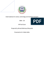 Arab Academy For Science, Technology and Maritime Transport Mba - 2B HR Final Exam Prepared by Ahmed Mahmoud Moustafa Presented To Dr. Maha Hafez