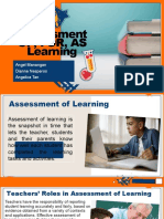 Assessment Of, For, As Learning: Angel Manangan Dianne Nesperos Angelica Tan