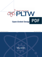 Open-Ended Design: © 2013 Project Lead The Way, Inc. Engineering Design and Development