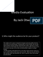 Media Evaluation by Jack Otway