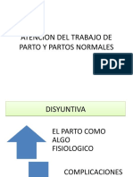 Atencion Del Trabajo de Parto y Partos Normales