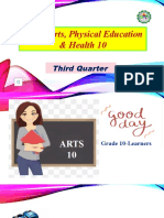 Music, Arts, Physical Education & Health 10: Third Quarter