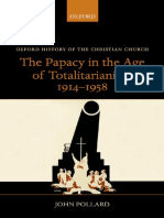 (Oxford History of The Christian Church) John Pollard - The Papacy in The Age of Totalitarianism, 1914-1958-Oxford University Press, USA (2014)