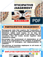 Participative Management: Mr. Brian A. Pateo