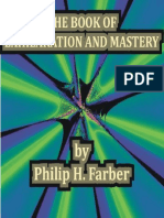 Philip H. Farber - The Book of Exhilaration and Mastery