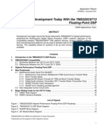 How To Begin Development Today With The TMS320C6713 Floating-Point DSP