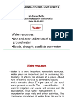 Water Resources: - Use and Over-Utilization of Surface and Ground Water - Floods, Drought, Conflicts Over Water