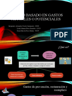 Método Basado en Gastos Actuales o Potenciales