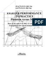 Fighter Performance in Practice F 4 Phantom Vs MiG 21