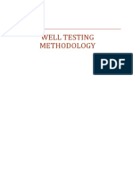 Well Testing Methodology