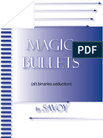 Magic Bullets