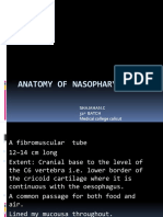 Anatomy of Nasopharynx: Shajahan.C 51 Batch Medical College Calicut