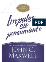 Impulse Su Pensamiento Un Plan de Mejoramiento de 90 Dias John Maxwell