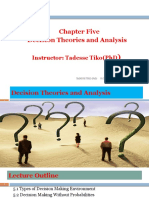 Chapter Five Decision Theories and Analysis