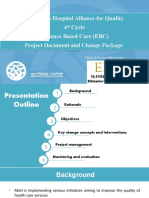 Ethiopian Hospital Alliance For Quality 4 Cycle Evidence Based Care (EBC) Project Document and Change Package