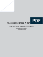 Pharmacokinetics: A Refresher: Curtis L. Smith, Pharm.D., FCCP, BCPS