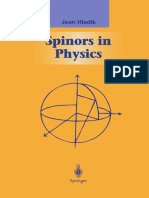 Spinors in Physics, Jean Hladik ISBN 978-1-4612 1488 5