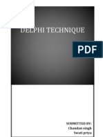 Delphi Technique: Submitted By: Chandan Singh Swati Priya