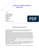 Cómo Hacer Tu Propia Guitarra Eléctrica