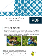 Exploración y Curiosidad