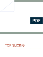 Top Slicing Method