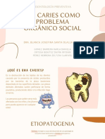 La Caries Como Problema Orgánico Social