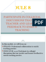 Participate in Collegial Discussions That Use Teacher and Learner Feedback To Enrich Teaching