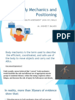 Body Mechanics and Positioning: Health Assessment' (NCM 101) Skills Mr. Jhonee F. Balmeo