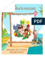 Projeto Educação Infantil - Folclore